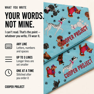 Dogs Bandana: three lines of your own words, stitched